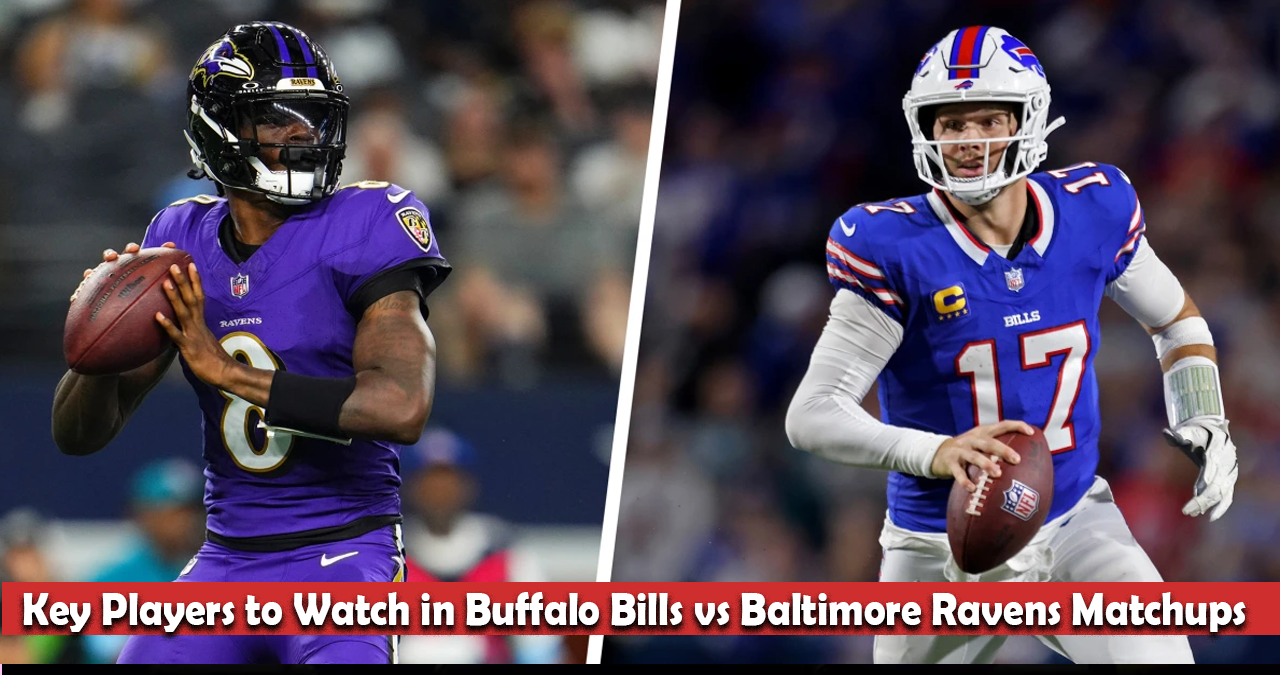 Key Players to Watch in Buffalo Bills vs Baltimore Raven