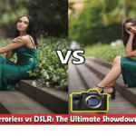 Mirrorless vs DSLR