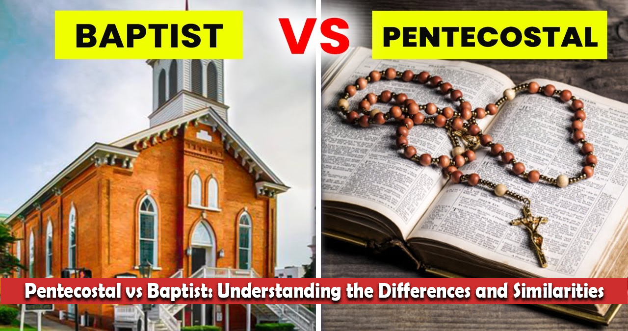 Pentecostal vs Baptist