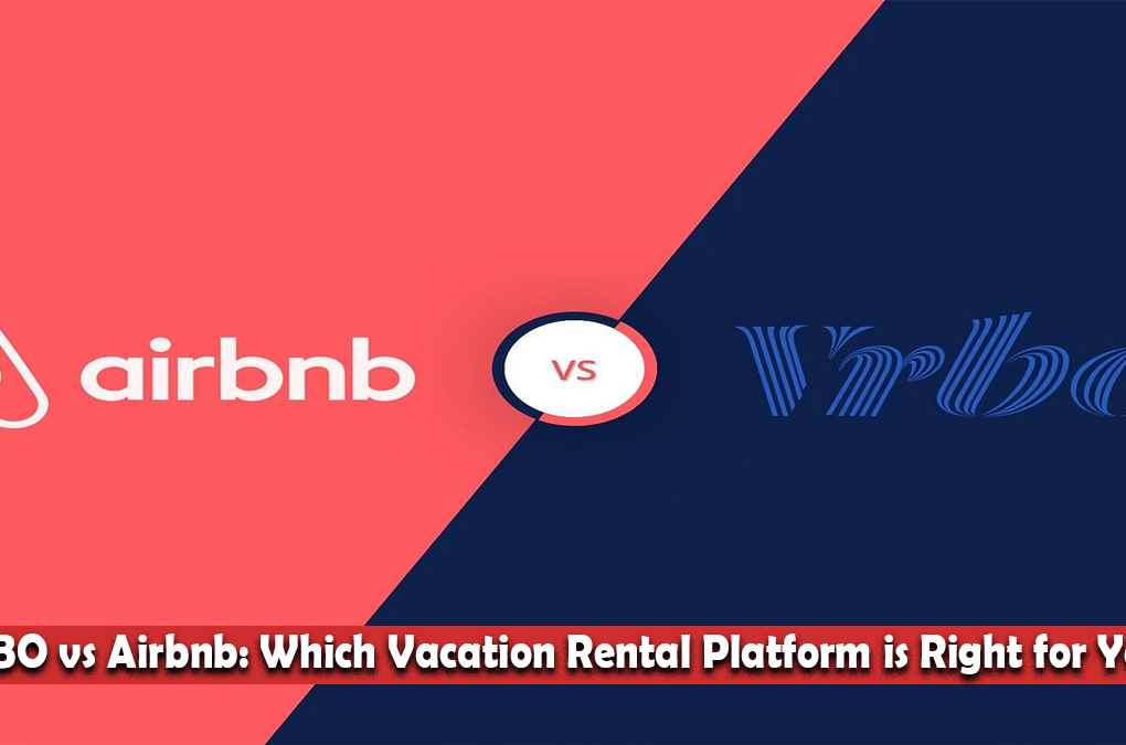 VRBO vs Airbnb