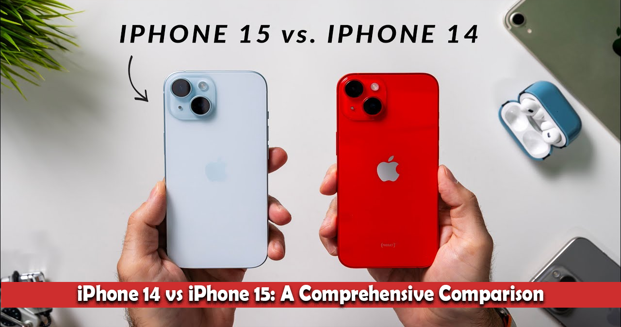 iPhone 14 vs iPhone 15