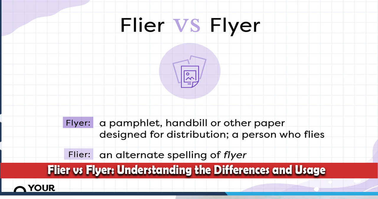 Flier vs Flyer