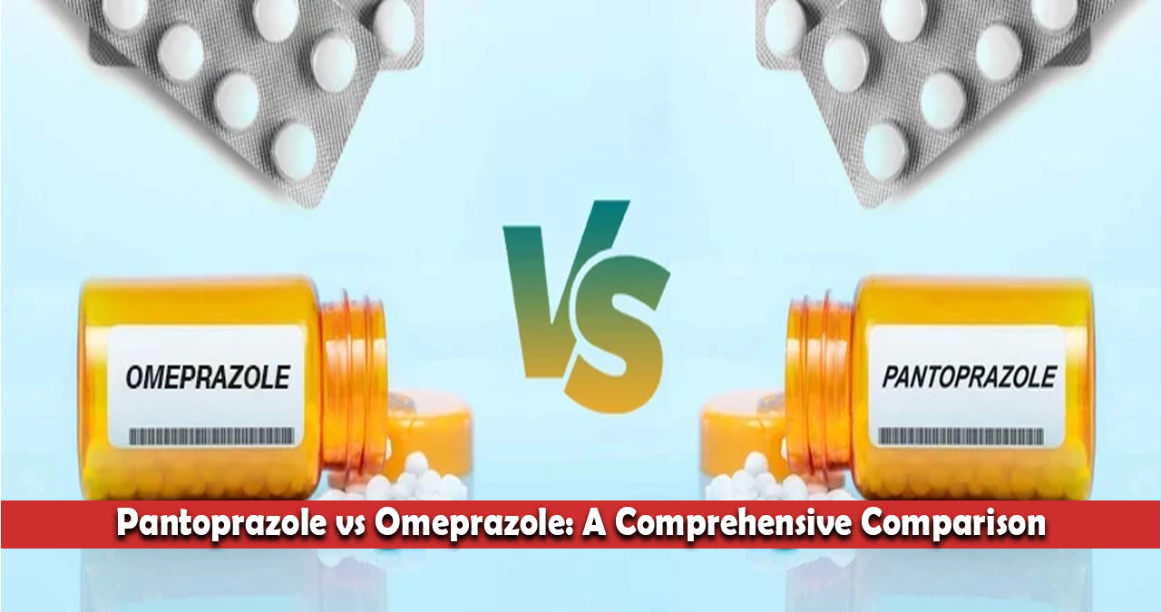 Pantoprazole vs Omeprazole