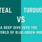 Teal vs Turquoise