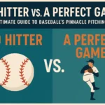 No Hitter vs a Perfect Game