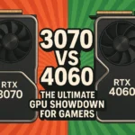 3070 vs 4060